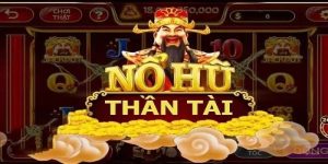 Nổ Hũ Thần Tài: Khám Phá Không Gian Cá Cược Hot Hit